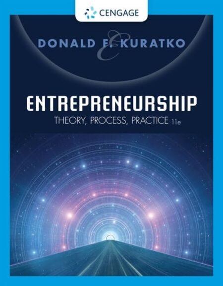 [eBook] [PDF] Entrepreneurship Theory, Process, and Practice 11th Edition By Donald Kuratko