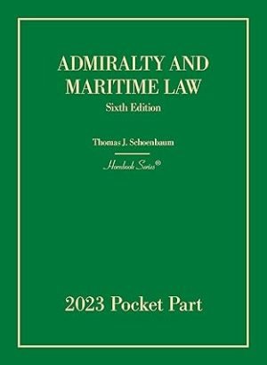 eBook Admiralty and Maritime Law 6th Edition By Thomas Schoenbaum
