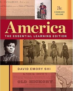eBook America: The Essential Learning Edition 3rd Edition By David E. Shi (Copy)