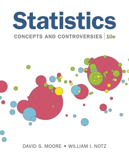 eBook(EPUB) Statistics Concepts and Controversies 10th Edition By David Moor, William Notz