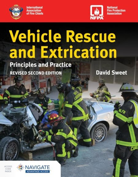 [eBook] [PDF] Vehicle Rescue and Extrication Principles and Practice 2nd Edition BY David Sweet