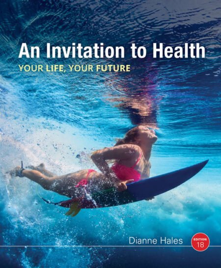 eBook An Invitation to Health 18e Dianne Hales