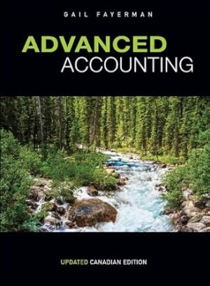 Test Bank for Advanced Accounting 1st Canadian Edition By Gail Fayerman