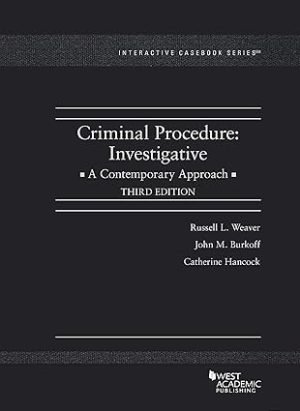 eBook (Scan) Criminal Procedure, a Contemporary Approach 3e Russell Weaver, John Burkoff, Catherine Hancock