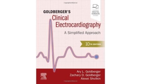 [eBook] [PDF] Goldberger's Clinical Electrocardiography A Simplified Approach 1st Edition By Ary L. Gol