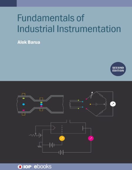 eBook Fundamentals of Industrial Instrumentation 2nd Edition By Alok Barua