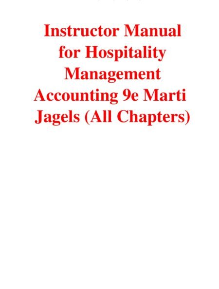 Instructor Manual for Hospitality Management Accounting 9th Edition By Marti Jagels