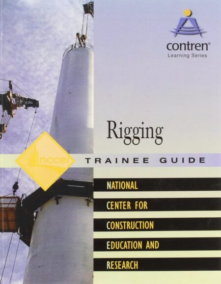 eBook Advanced Rigger Trainee Guide 2e NCCER
