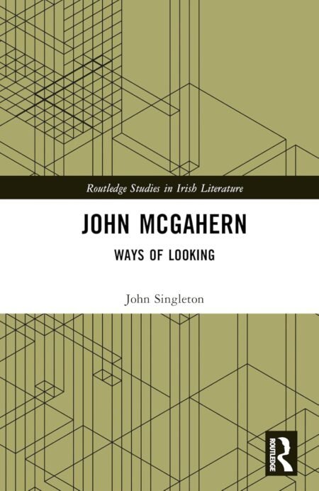 eBook John McGahern 1st Edition By John Singleton
