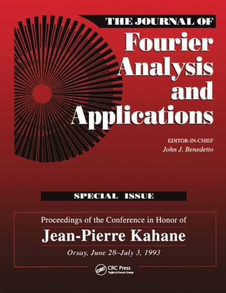 eBook Journal of Fourier Analysis and Applications Special Issue 1st Edition By John J. Benedetto