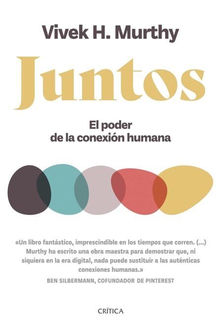eBook Juntos El poder de la conexión humana 1st Edition Kindle Edition By Vivek H. Murthy , Gonzalo García