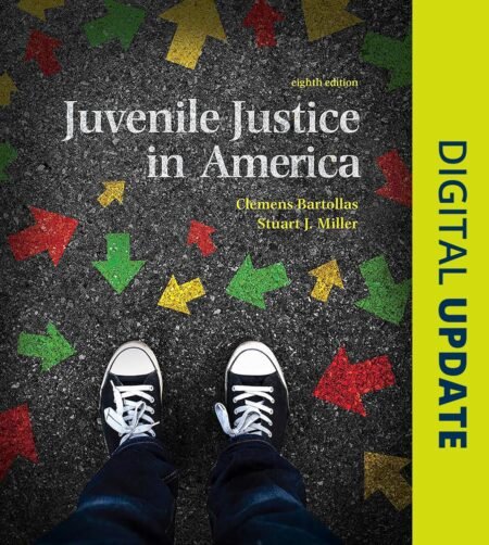 eBook Juvenile Delinquency 10e Clemens Bartollas, Frank Schmalleger, Michael Turner