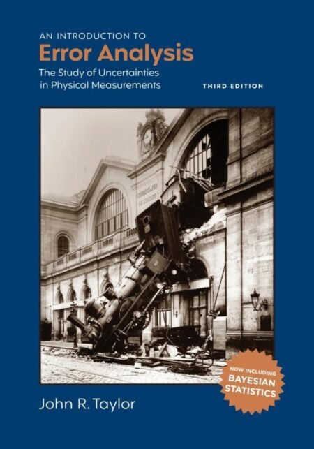 eBook An Introduction to Error Analysis The Study of Uncertainties in Physical Measurements 3e John Taylor