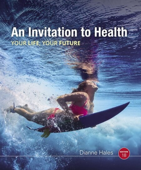 eBook An Invitation to Health 18e Dianne Hales