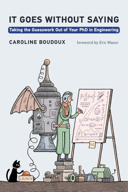 eBook It Goes without Saying 1st Edition by Caroline Boudoux, Eric Mazur