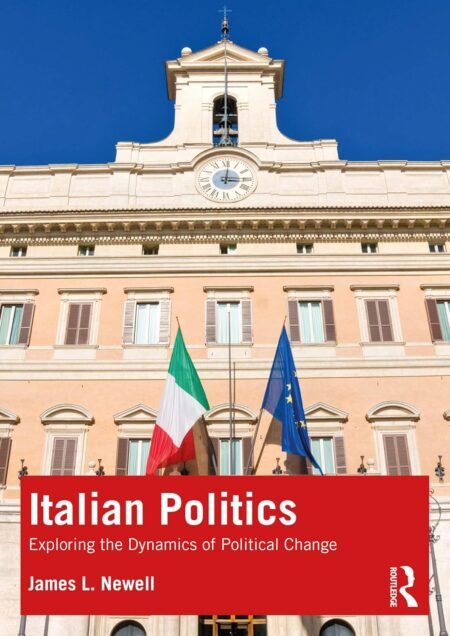 eBook Italian Politics 1st Edition By James L. Newell