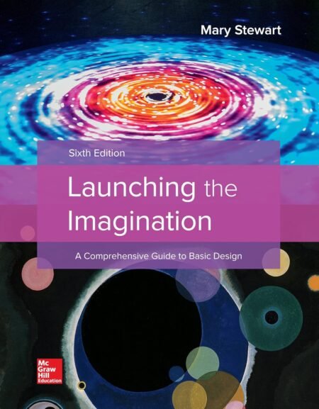 eBook Launching the Imagination 6e Mary Stewart