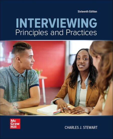 eBook Interviewing 16th Edition by Charles J Stewart