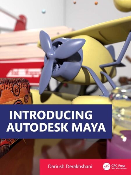 eBook Introducing Autodesk Maya By Dariush Derakhshani 1st Edition