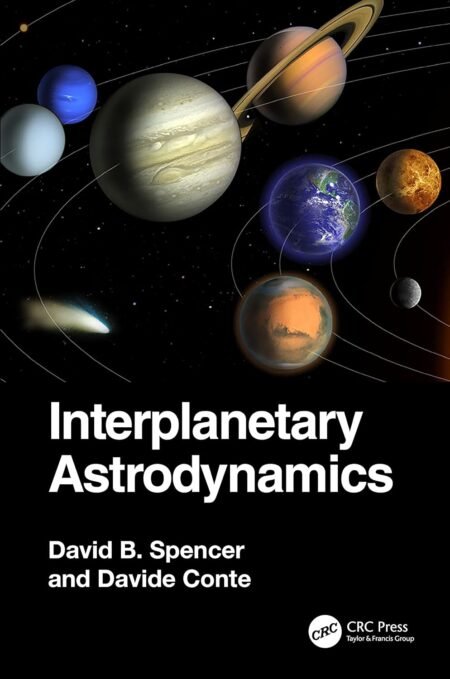 Solutions Manual for Interplanetary Astrodynamics 1st Edition